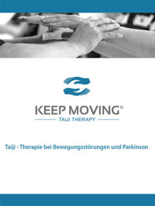 Keep Moving | Taiji-Therapie bei Bewegungsstörungen und Parkinson